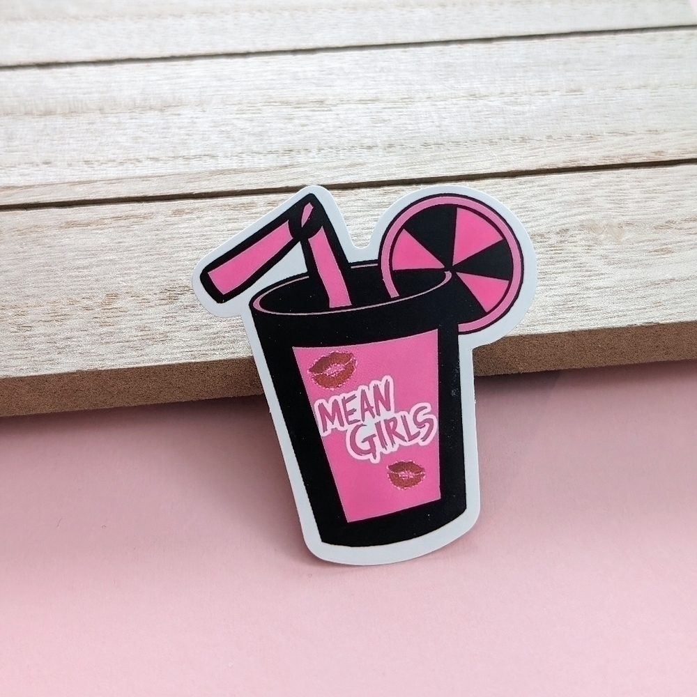 5 for $10 or 12 for $20 Mean Girls Stickers